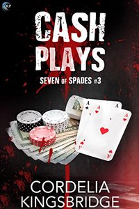 黑桃七血案3:現金入局Cash Plays (Seven of Spades Book 3)